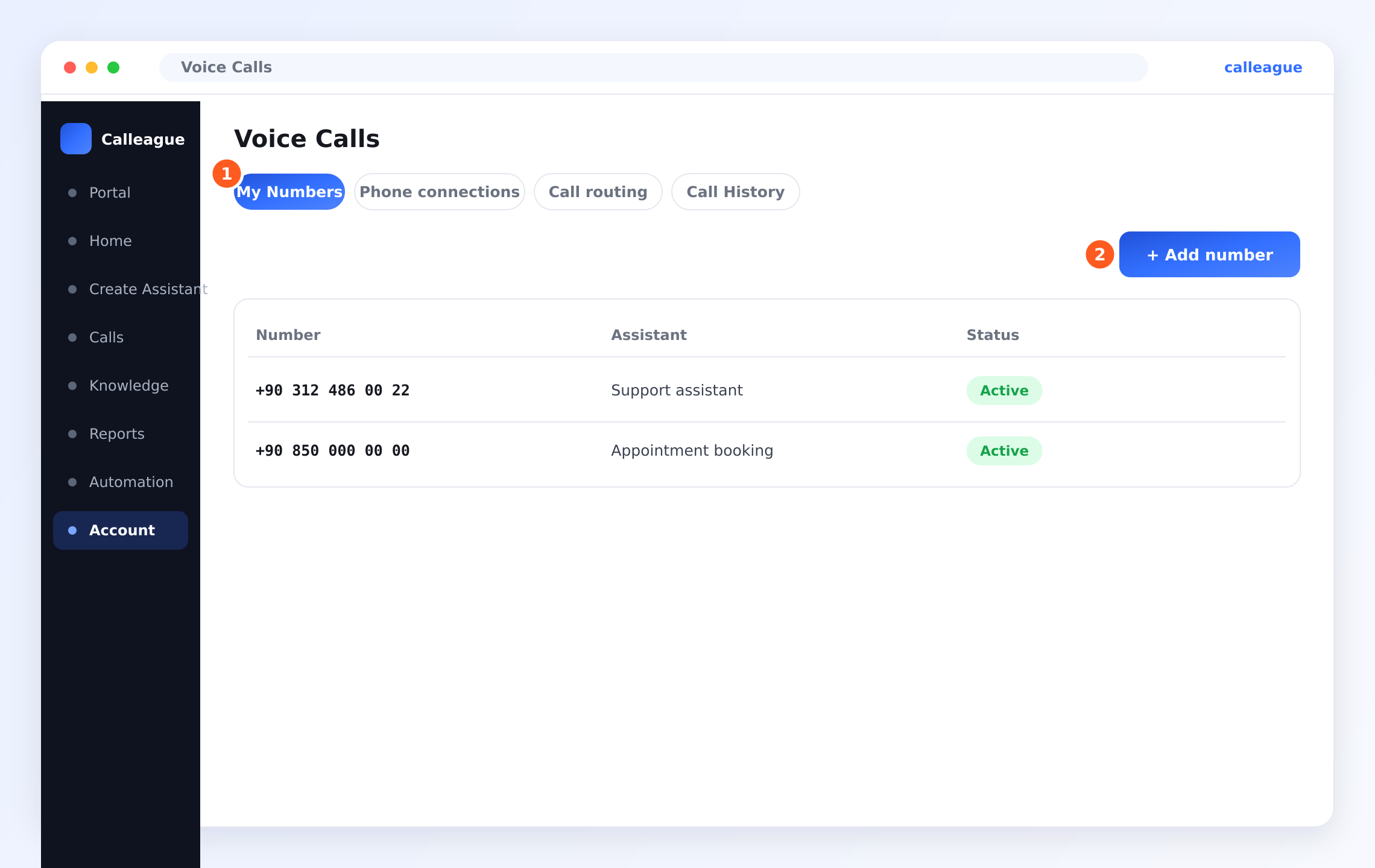 The Voice Calls screen: the My Numbers tab, the Add number button, and a table of numbers with their assistant and status